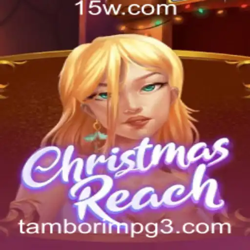 Descubra o Fascinante Mundo de ChristmasReach: A Emoção do Jogo Combinada com o Espírito Natalino